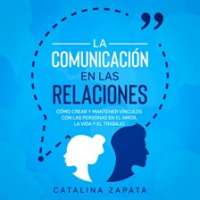 La_Comunicaci__n_en_las_Relaciones